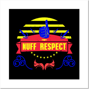 NUFF RESPECT THUMBS UP RC09 Posters and Art